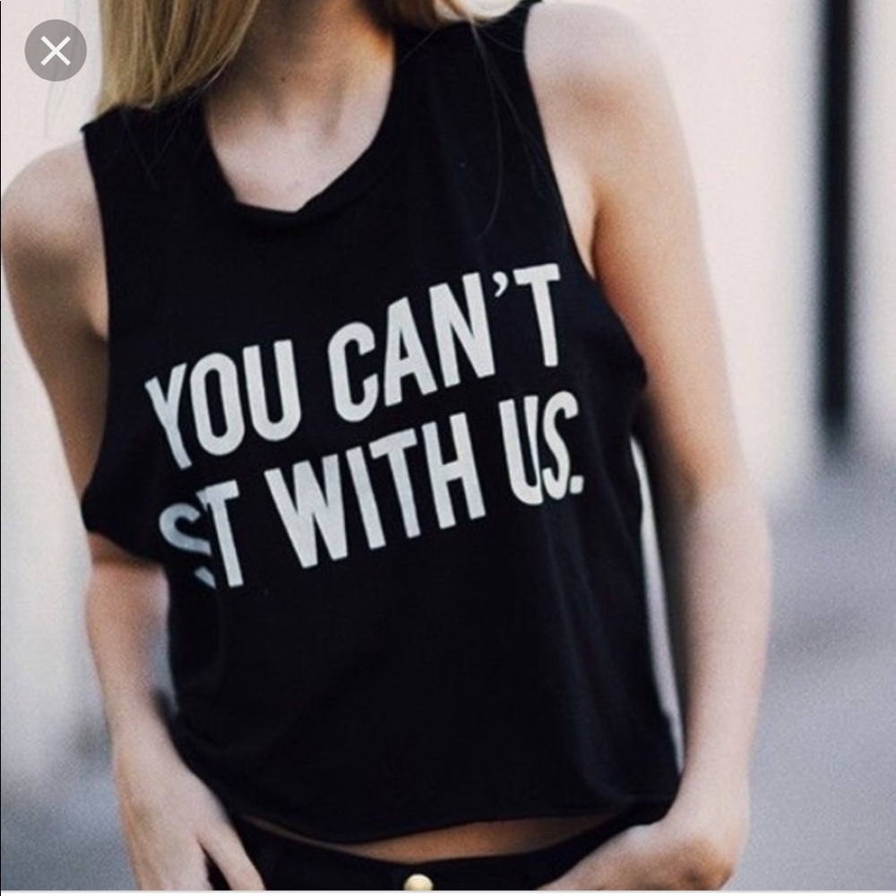 Brandy Melville You Can’t Sit With Us Tank Top